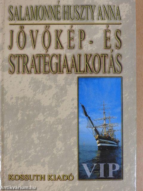 Jövőkép- és stratégiaalkotás