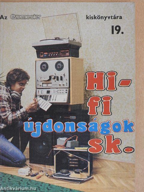 Hi-Fi újdonságok sk.