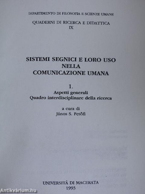 Sistemi segnici e loro uso nella comunicazione umana 1.