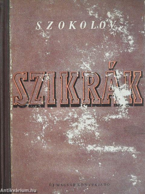 Szikrák I-II.