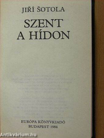 Szent a hídon