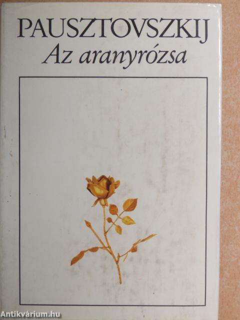 Az aranyrózsa