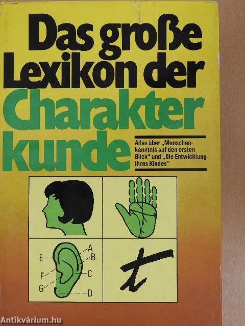 Das große Lexikon der Charakterkunde