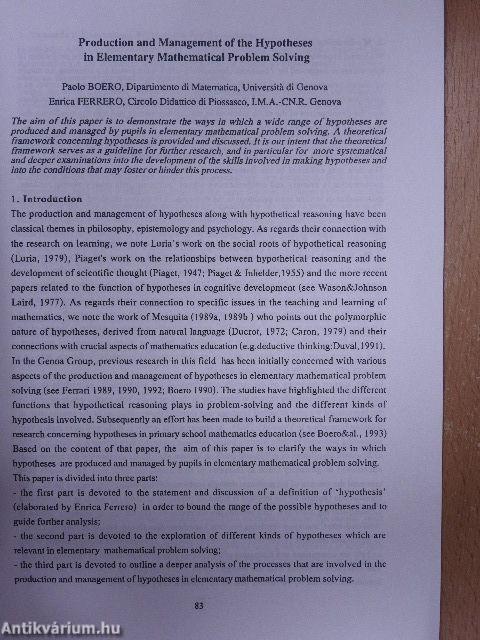 Production and Management of the Hypotheses in Elementary Mathematical Problem Solving