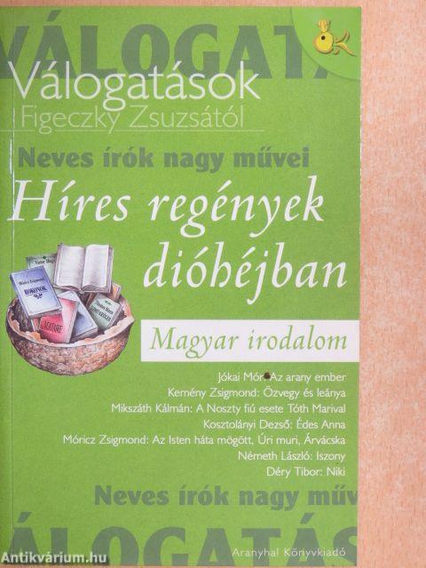 Híres regények dióhéjban - Magyar irodalom
