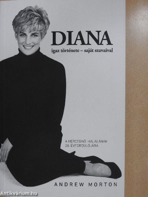 Diana igaz története - saját szavaival