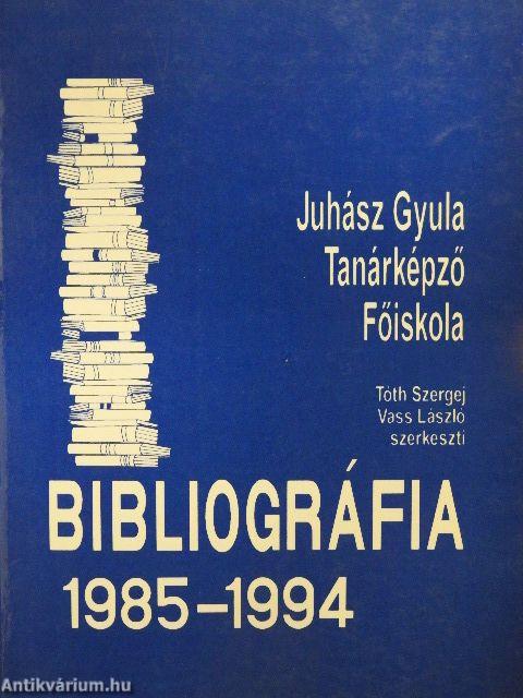 Bibliográfia 1985-1994