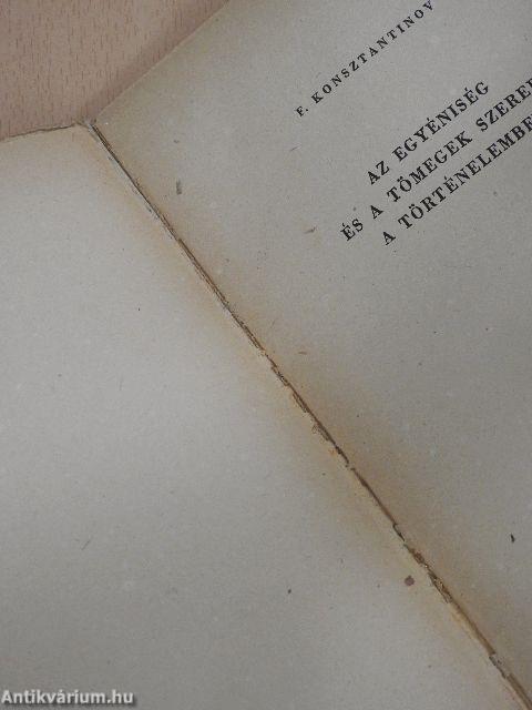 Az egyéniség és a tömegek szerepe a történelemben