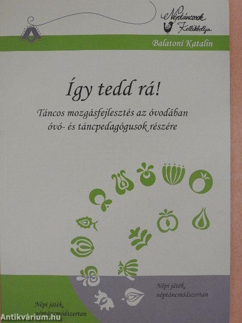 Így tedd rá! - CD-vel