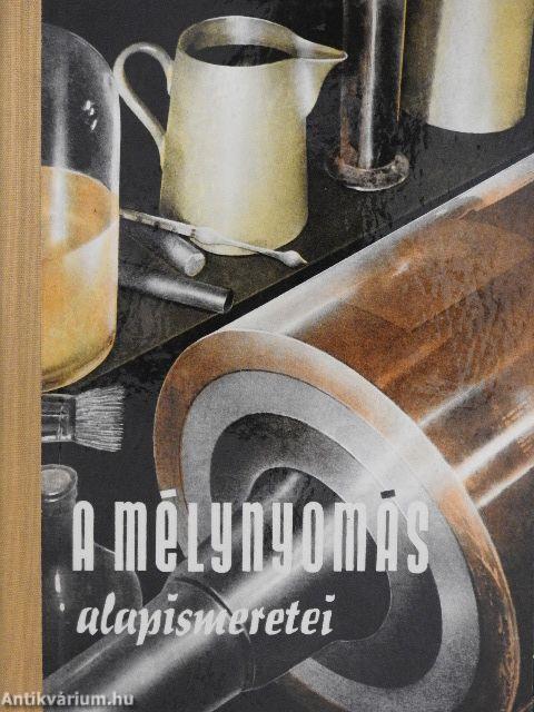 A mélynyomás alapismeretei