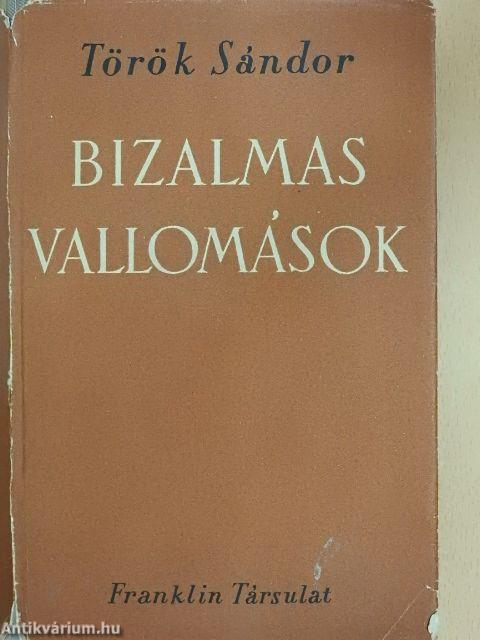 Bizalmas vallomások
