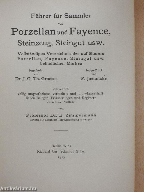 Führer für Sammler von Porzellan und Fayence, Steinzeug, Steingut usw.