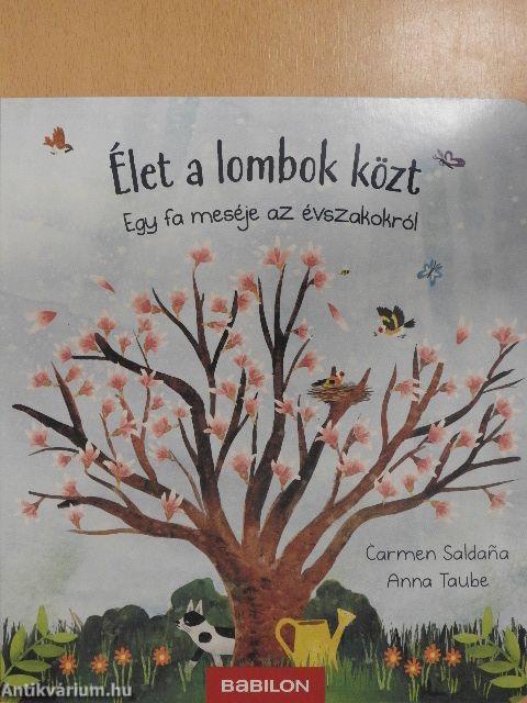 Élet a lombok közt