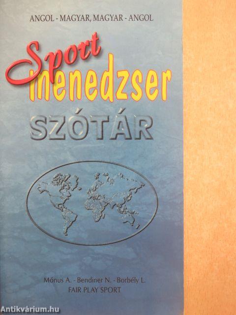 Angol-magyar/magyar-angol sportmenedzser szótár