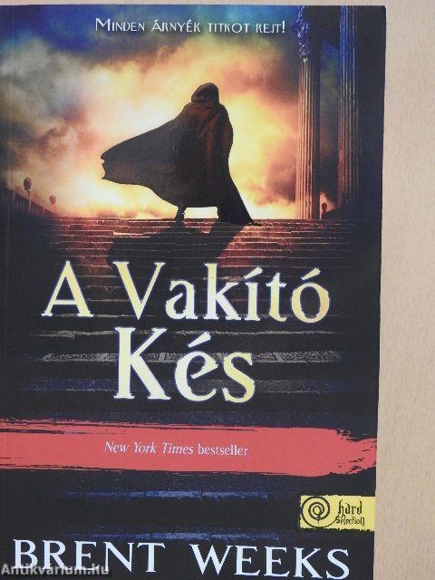 A vakító kés