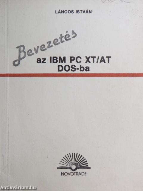 Bevezetés az IBM PC XT/AT DOS-ba