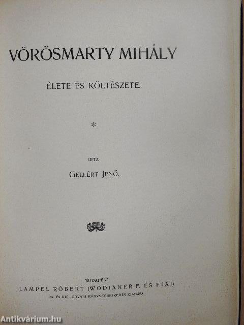 Vörösmarty Mihály élete és költészete