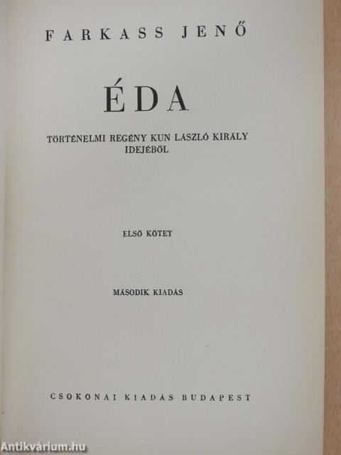 Éda I-II. (aláírt, számozott példány)