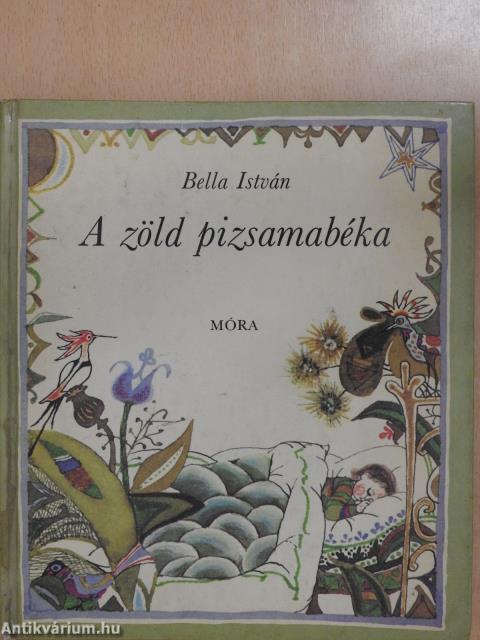 A zöld pizsamabéka (dedikált példány)