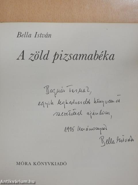 A zöld pizsamabéka (dedikált példány)