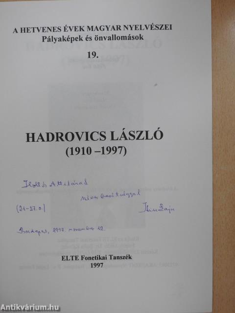 Hadrovics László (dedikált példány)