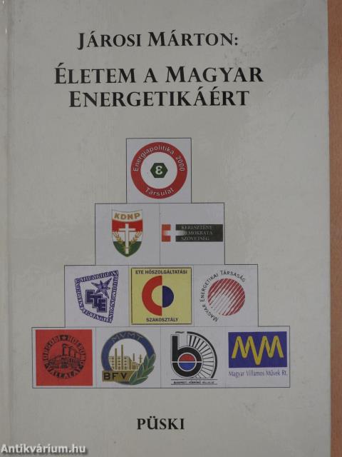 Életem a magyar energetikáért - CD-vel (dedikált példány)