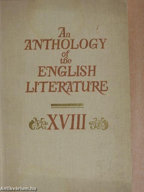 An Anthology of the English Literature XVIII