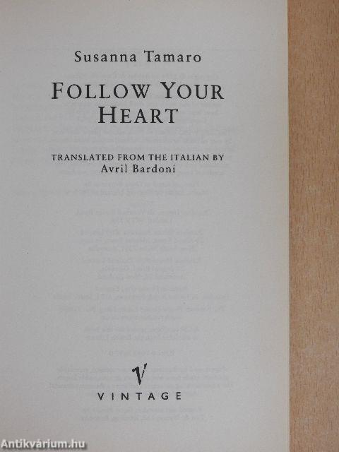 Follow Your Heart