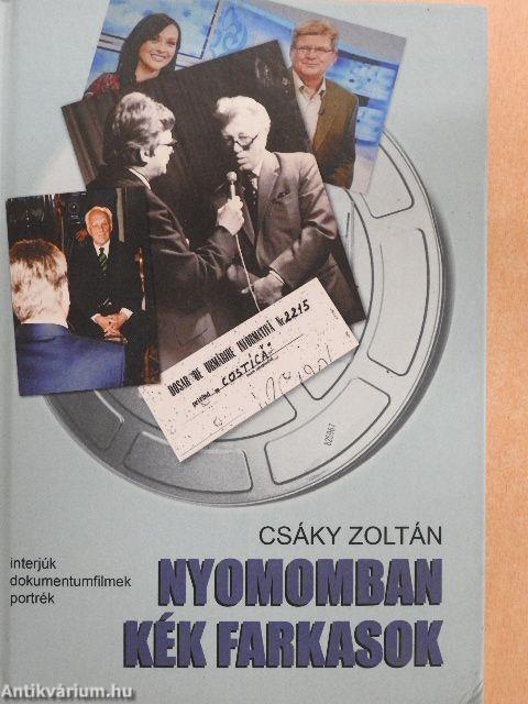 Nyomomban kék farkasok