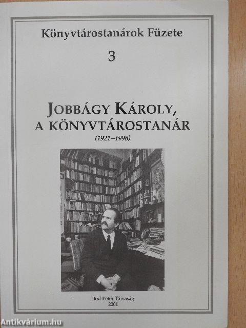 Jobbágy Károly, a könyvtárostanár