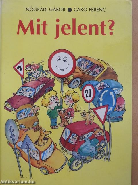 Mit jelent? (aláírt példány)