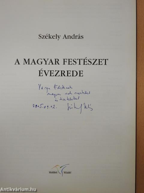 A magyar festészet évezrede (dedikált példány)