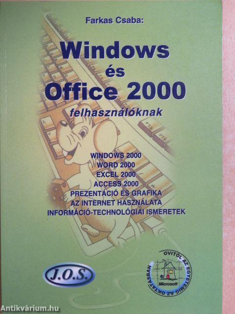 Windows és Office 2000 felhasználóknak