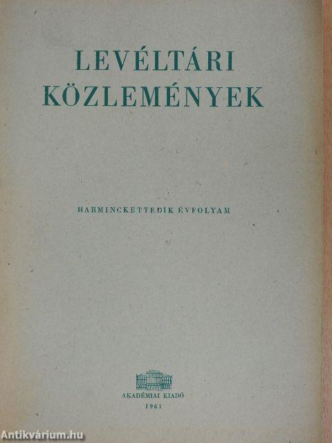 Levéltári közlemények XXXII.