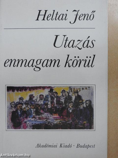 Utazás enmagam körül