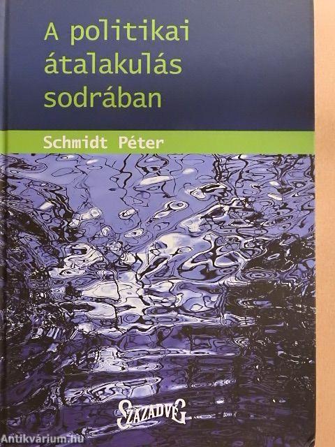 A politikai átalakulás sodrában