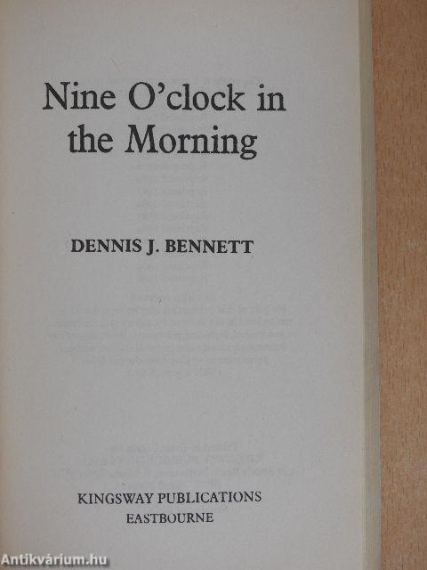 Nine O'clock in the Morning