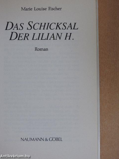 Das Schicksal der Lilian H.