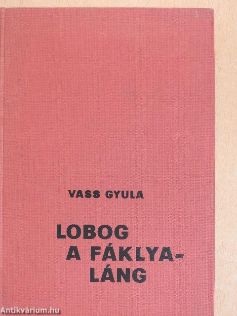 Lobog a fáklyaláng