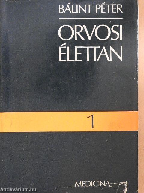 Orvosi élettan I-II.