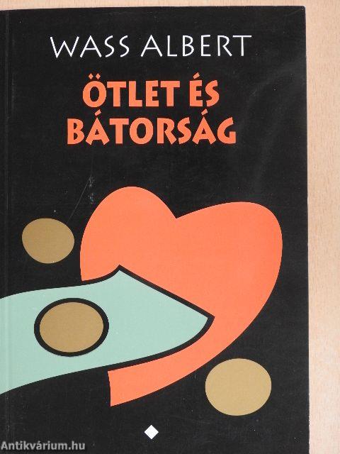 Ötlet és bátorság I-II.