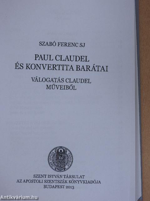 Paul Claudel és konvertita barátai