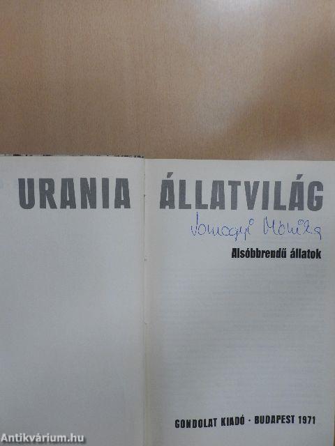 Urania Állatvilág - Alsóbbrendű állatok