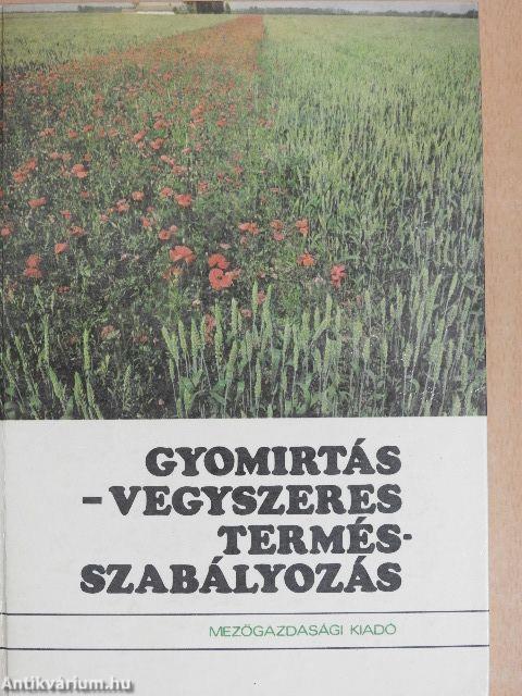 Gyomirtás-vegyszeres termésszabályozás