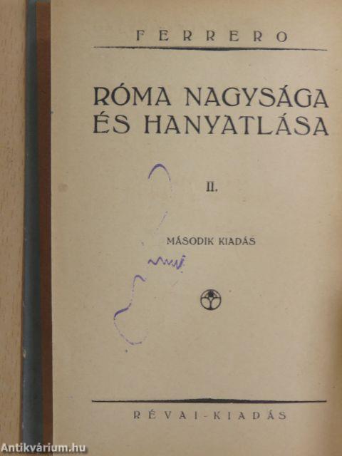 Róma nagysága és hanyatlása II.