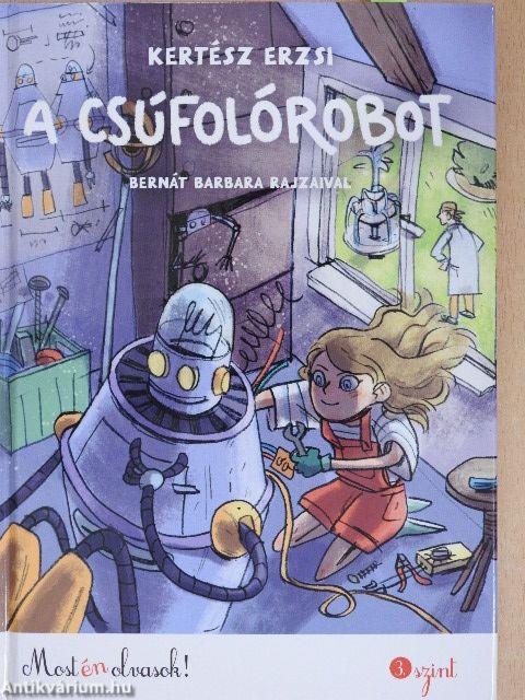 A csúfolórobot