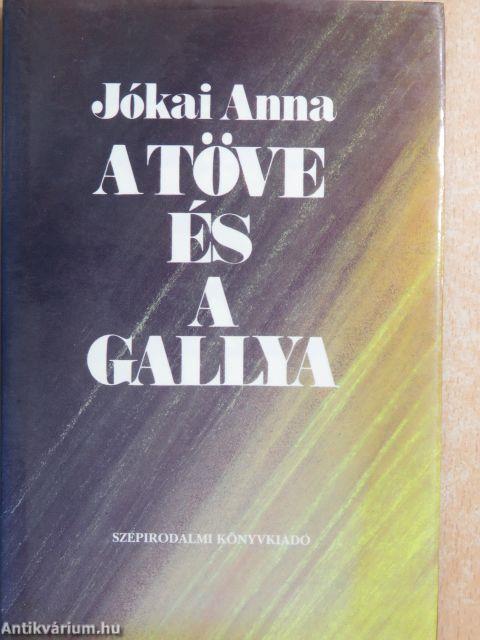 A töve és a gallya