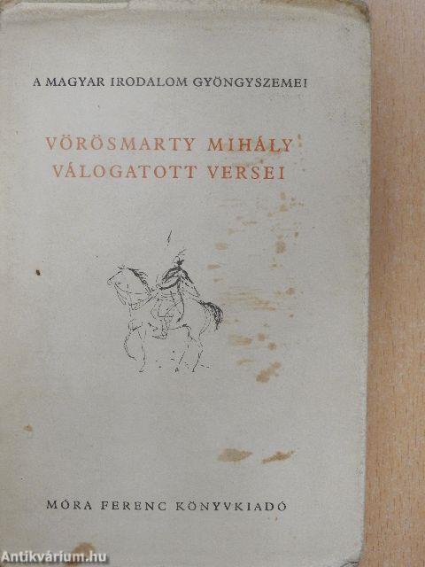 Vörösmarty Mihály válogatott versei