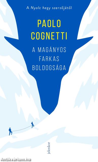 A magányos farkas boldogsága