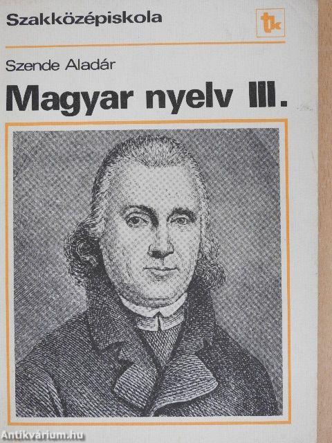 Magyar nyelv III.